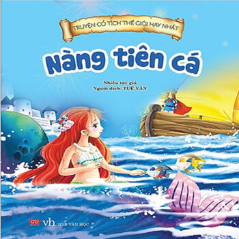 Truyện cổ tích – Nàng tiên cá Truyện cổ tích – Nàng tiên cá